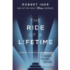 The Ride of a Lifetime