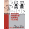 Dospívání rodičovství a (homo)sexualita - Zdeněk Sloboda