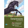 Černý krasavec A1/A2 - Dana Olšovská, Anna Sewell
