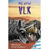 Můj přítel vlk - Oldřiška Ciprová, Lenka Němcová