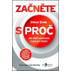 Začněte s proč (Simon Sinek)