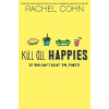 Kill All Happies