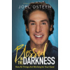 Blessed in the Darkness: How All Things Are Working for Your Good