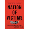 Nation of Victims - Vivek Ramaswamy