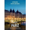 LINGEA CZ Paříž Zažijte