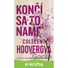E-kniha Končí sa to nami - Colleen Hoover