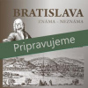 Bratislava známa – neznáma