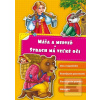 Máša a medveď Strach má… (Slavomír Ondica)