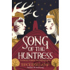 Song of the Huntress - Lucy Holland