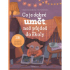 Co je dobré umět, než půjdeš do školy - Magda Garguláková