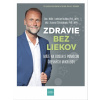 Zdravie bez liekov - Zuzana Čižmáriková, Ladislav Kužela