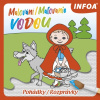 Malování vodou - Pohádky / Maľovanie vodou – Rozprávky