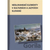Neslovanské elementy v kulturách a jazycích Slovanů - Markus Giger