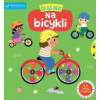 Čo sa deje Na bicykli - Kolektív autorov