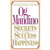 Secrets for Success and Happiness