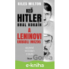 E-kniha Keď Hitler bral kokaín a Leninovi ukradli moozog - Giles Milton