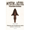 Mystik a učitel František Drtikol - Karel Funk