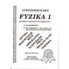 Stredoškolská fyzika 1 - Olejár Marián, Olejárová Iveta
