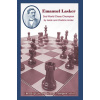 Emanuel Lasker: Second World Chess Champion