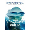 Pettreyová Dani Vražedný príliv