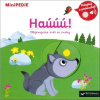 MiniPEDIE Haúúú!: Objevujeme svět se zvuky