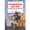 Angličtina pro děti Kouzelná gramatika - Vernerová Veronika