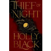 Thief of Night - Holly Black, Random House