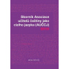 Sborník Asociace učitelů češtiny jako cizího jazyka 2010