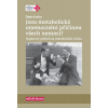 Jsou metabolická onemocnění příčinou všech nemocí?