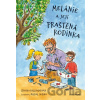 Melánie a její praštěná rodinka - Zdeňka Bellingerová, Michal Sušina (ilustrátor)
