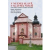 V nuznej slávě, v slavnej nouzi - Marie Janečková, Jarmila Alexová, Věra Pospíšilová, kolektiv autorů