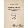 Vladislav Vančura v literárním kontextu 20. století - Muni Press