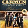 CARMEN - Palinka ne voda 1 CD + 1 DVD