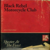 BLACK REBEL MOTORCYCLE CLUB - Specter At The Feast (LP)