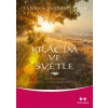 Kráčím ve světle - Sandra Ingermanová
