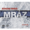Mráz (audiokniha) (Bernard Minier)