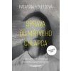 Správa od mŕtveho chlapca - Katarína Holetzová