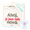 Body s potlačou New Baby Ahoj, ja som tu nová - darčekové balenie, 50