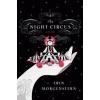 The Night Circus - Erin Morgenstern