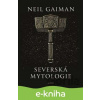 E-kniha Severská mytologie - Neil Gaiman