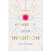 The Life-Changing Power of Intuition