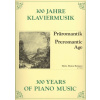 300 Years of Piano Music: PREROMANTIC AGE / klavír