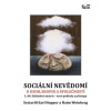 Sociální nevědomí u osob, skupin a společností - 3. díl - Earl Hopper, Haim Weinberg