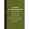 Vytváření nepřítele (Wendy Goldman)