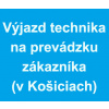 Výjazd technika na prevádzku zákazníka