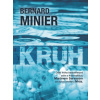 Kruh - Bernard Minier