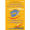 The Exquisite Art of Getting Even - Alexander McCall Smith