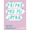 Případ pro psí játra - Dagmar Urbánková