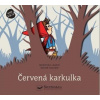 Červená karkulka - Prostorová pohádka - Marti Meritxell