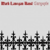 Lanegan Mark Band - Gargoyle / Digisleeve [CD]